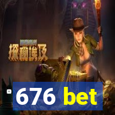 676 bet